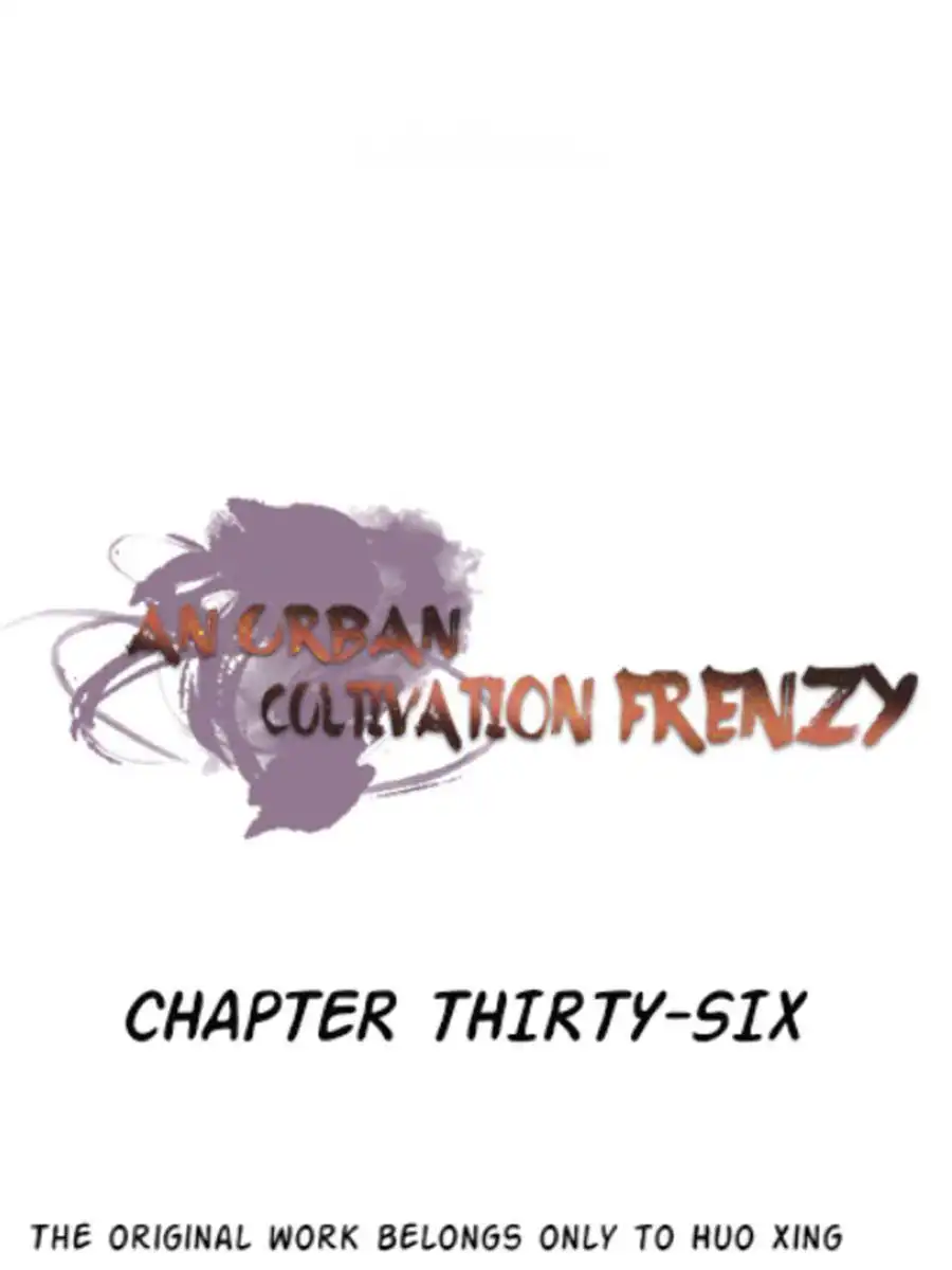 An urban cultivation frenzy Chapter 36 1